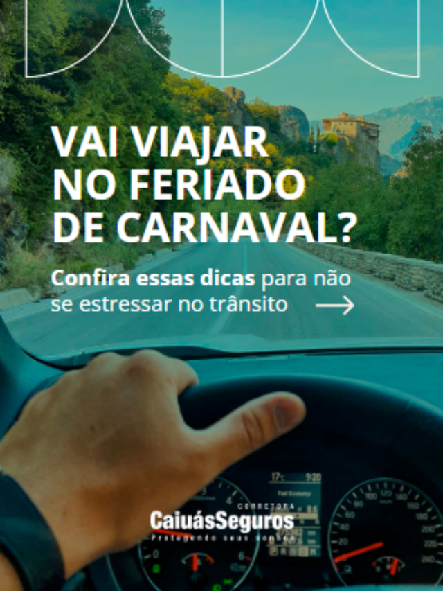 VAI VIAJAR NO FERIADO DE CARNAVAL?