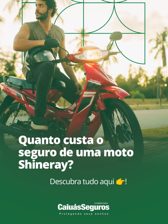 Quanto custa o seguro de uma moto Shineray?